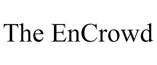 THE ENCROWD