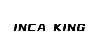 INCA KING