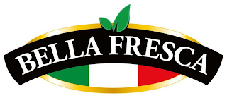 BELLA FRESCA