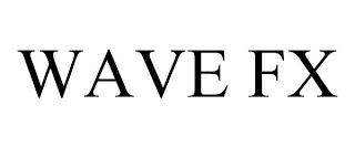 WAVE FX