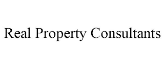 REAL PROPERTY CONSULTANTS