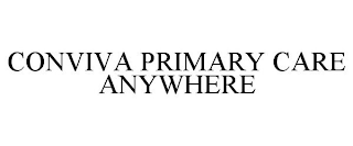 CONVIVA PRIMARY CARE ANYWHERE