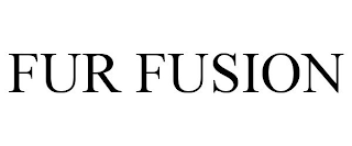 FUR FUSION