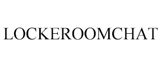 LOCKEROOMCHAT