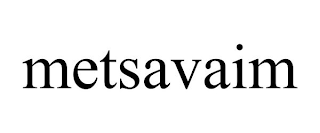 METSAVAIM