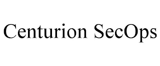 CENTURION SECOPS