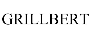 GRILLBERT