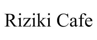 RIZIKI CAFE