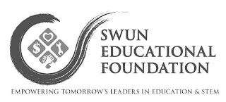 SWUN EDUCATIONAL FOUNDATION EMPOWERING TOMORROW'S LEADERS IN EDUCATION & STEMOMORROW'S LEADERS IN EDUCATION & STEM