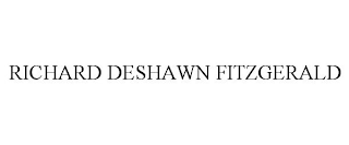 RICHARD DESHAWN FITZGERALD