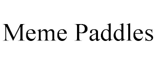 MEME PADDLES