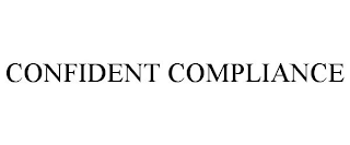 CONFIDENT COMPLIANCE