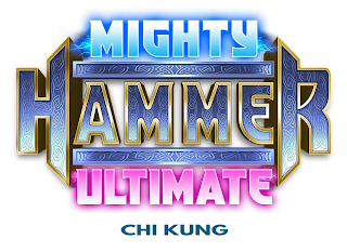 MIGHTY HAMMER ULTIMATE CHI KUNG
