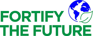 FORTIFY THE FUTURE