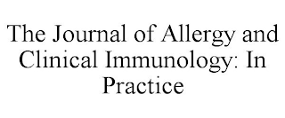 THE JOURNAL OF ALLERGY AND CLINICAL IMMUNOLOGY: IN PRACTICE