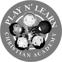 PLAY N' LEARN CHRISTIAN ACADEMY