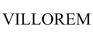 VILLOREM