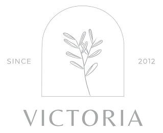 VICTORIA SINCE 2012