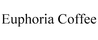 EUPHORIA COFFEE