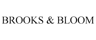BROOKS & BLOOM
