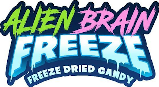 ALIEN BRAIN FREEZE FREEZE DRIED CANDY