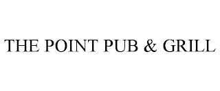 THE POINT PUB & GRILL