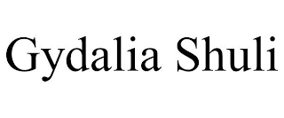 GYDALIA SHULI