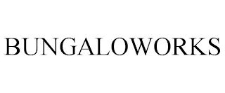 BUNGALOWORKS