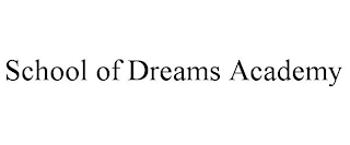 SCHOOL OF DREAMS ACADEMY