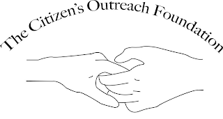 THE CITIZEN'S OUTREACH FOUNDATION