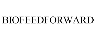 BIOFEEDFORWARD