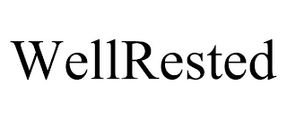 WELLRESTED