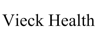 VIECK HEALTH