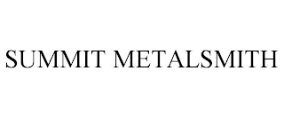 SUMMIT METALSMITH