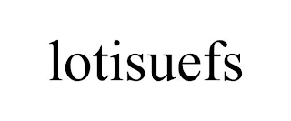 LOTISUEFS