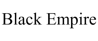 BLACK EMPIRE