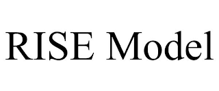 RISE MODEL