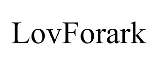 LOVFORARK