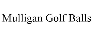 MULLIGAN GOLF BALLS