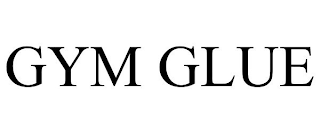 GYM GLUE
