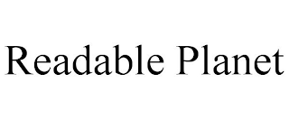 READABLE PLANET