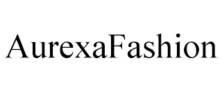 AUREXAFASHION