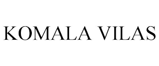 KOMALA VILAS