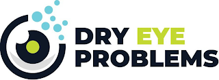 DRY EYE PROBLEMS
