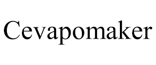 CEVAPOMAKER