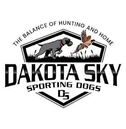 DAKOTA SKY SPORTING DOGS DS THE BALANCE OF HUNTING AND HOMEOF HUNTING AND HOME