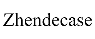 ZHENDECASE