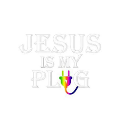 JESUS IS MY PLUG