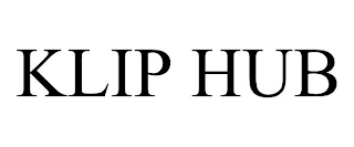 KLIP HUB