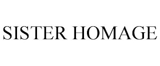 SISTER HOMAGE